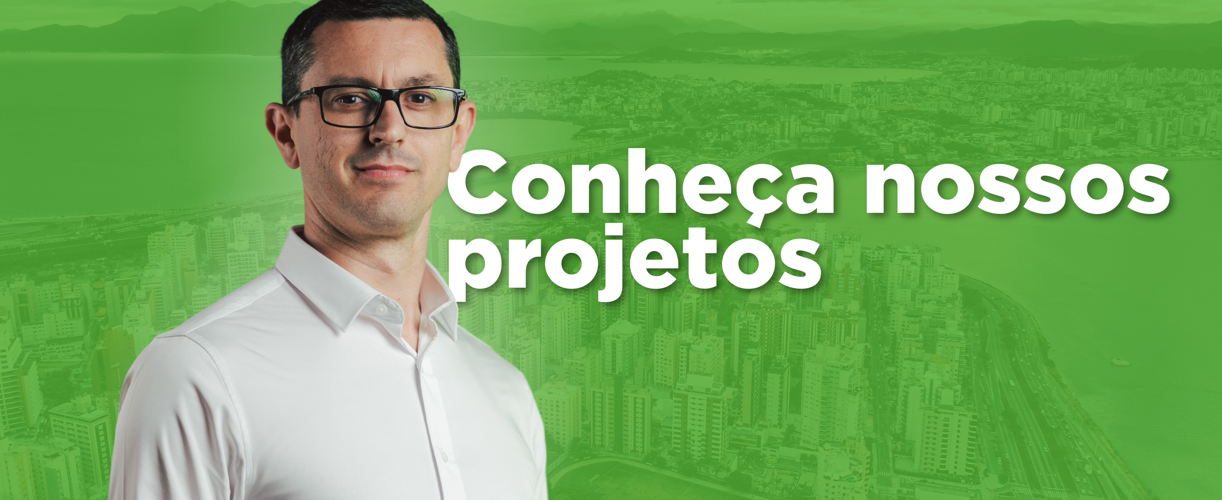 Conheça nossos projetos